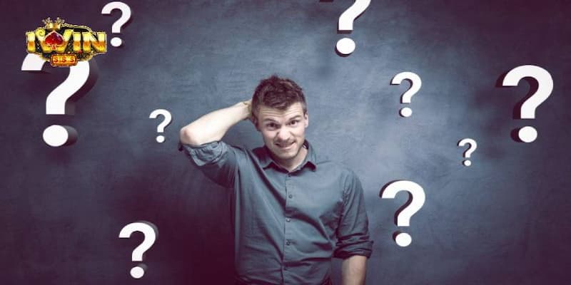 Câu hỏi thường gặp Iwin quan trọng khi gặp sự cố